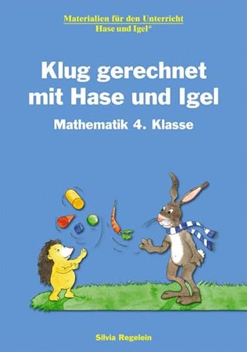 Beispielbild fr Klug gerechnet mit Hase und Igel: Mathematik 4. Klasse zum Verkauf von medimops