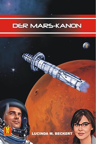 Stock image for Der Mars-Kanon for sale by PBShop.store US