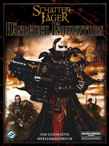 Imagen de archivo de Warhammer 40.000: Das Handbuch des Inquisitors: Ein Quellenbuch fr Warhammer 40.000 a la venta por medimops