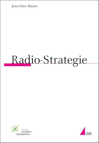 Beispielbild fr Radio-Strategie (Praktischer Journalismus) zum Verkauf von medimops