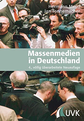Imagen de archivo de Massenmedien in Deutschland: Unter Mitarbeit von Hanni Chill a la venta por medimops