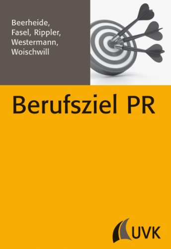 Beispielbild fr Berufsziel PR zum Verkauf von medimops