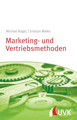 Beispielbild fr Marketing- und Vertriebsmethoden. Management konkret zum Verkauf von medimops