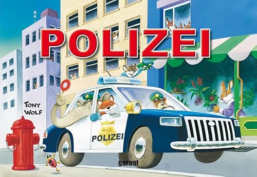 Beispielbild fr Die Polizei (Pappebuch) zum Verkauf von medimops