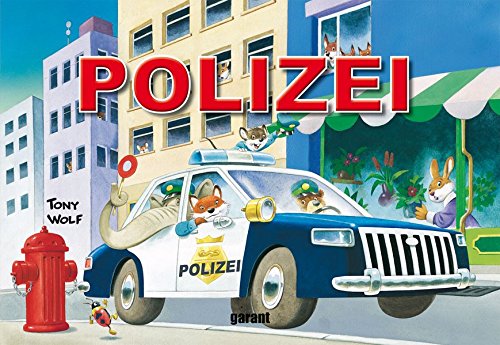 Stock image for Die Polizei (Pappebuch) for sale by medimops