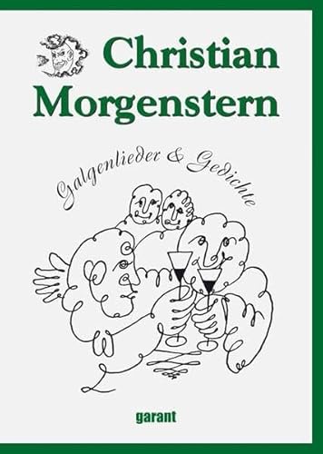 Christian Morgenstern - Galgenlieder & Gedichte - Christian, Morgenstern