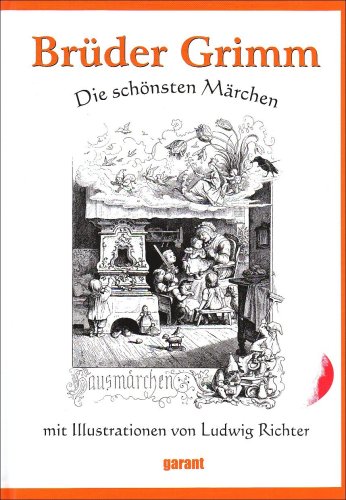 Brüder Grimm - Die schönsten Märchen - Brüder Grimm / Ludwig, Richter