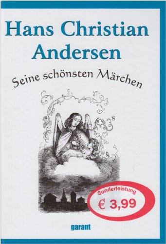 Stock image for Andersens Mrchen: Seine schnsten Mrchen for sale by medimops