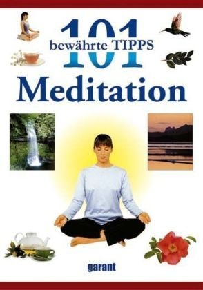 Beispielbild fr 101 bewhrte Tipps - Meditation zum Verkauf von medimops