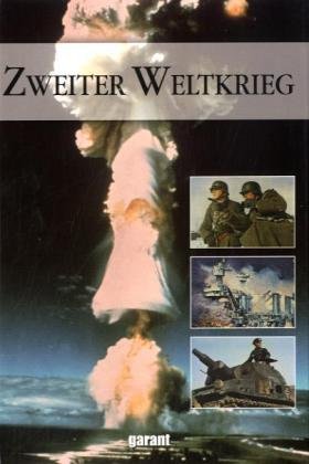 Beispielbild fr Zweiter Weltkrieg zum Verkauf von Versandantiquariat Felix Mcke