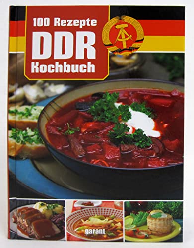 Beispielbild fr 100 Rezepte DDR Kochen zum Verkauf von ThriftBooks-Atlanta