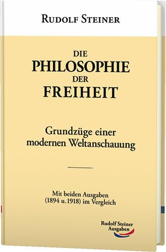 Beispielbild fr Die Philosophie der Freiheit -Language: german zum Verkauf von GreatBookPrices