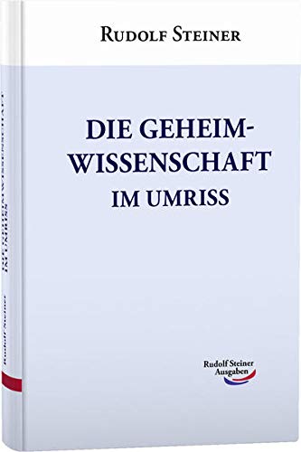 Stock image for Die Geheimwissenschaft im Umriss -Language: german for sale by GreatBookPrices