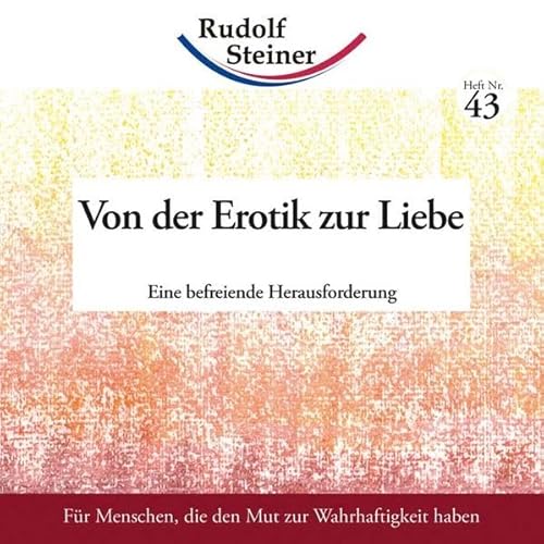 9783867722438: Von der Erotik zur Liebe: Eine befreiende Herausforderung