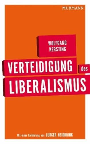 Stock image for Verteidigung des Liberalismus (CORINE Wirtschaftsbuchpreis 2010) for sale by medimops