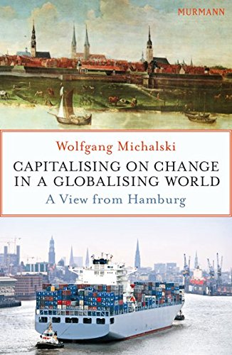 Stock image for Capitalising on Change in a Globalising World for sale by Dave's Books