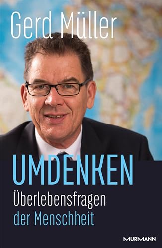 9783867746496: Umdenken: berlebensfragen der Menschheit