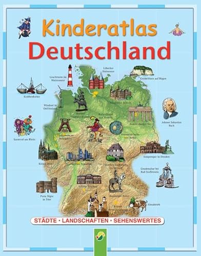 Stock image for Kinderatlas Deutschland: Stdte, Landschaften, Sehenswertes for sale by medimops