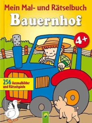 Beispielbild fr Mein Mal- und Rtselbuch Bauernhof. Ab 4 Jahren: 265 Ausmalbilder und Rtselspiele zum Verkauf von medimops