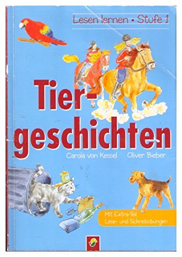 Stock image for Tiergeschichten Lesen lernen - Stufe 1 for sale by Versandantiquariat Felix Mcke