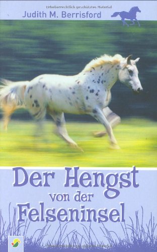 9783867752183: Der Hengst von der Felseninsel