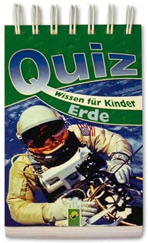 Beispielbild fr Quizblock Erde: 384 Fragen und Antworten zum Verkauf von medimops