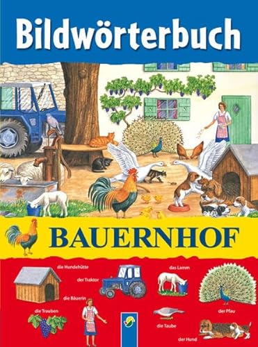 Beispielbild fr Bildwrterbuch Bauernhof zum Verkauf von medimops