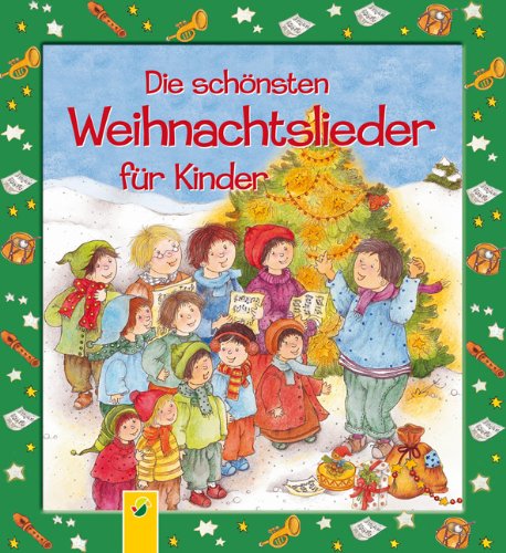 9783867756037: Die schnsten Weihnachtslieder fr Kinder