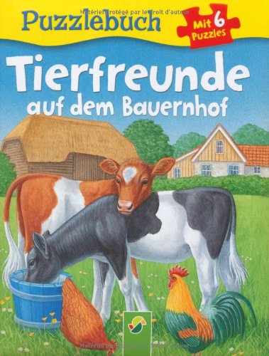 Beispielbild fr Puzzlebuch Tierfreunde auf dem Bauernhof: Mit 6 Puzzles  6 Teilen zum Verkauf von medimops
