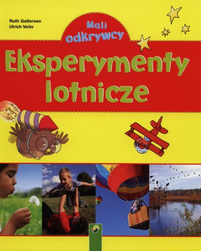 Stock image for Eksperymenty lotnicze (MALI ODKRYWCY) for sale by WorldofBooks