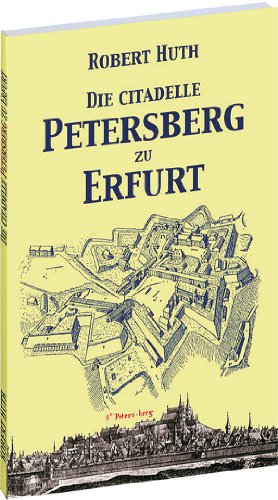 Beispielbild fr Die Citadelle Petersberg zu Erfurt zum Verkauf von medimops