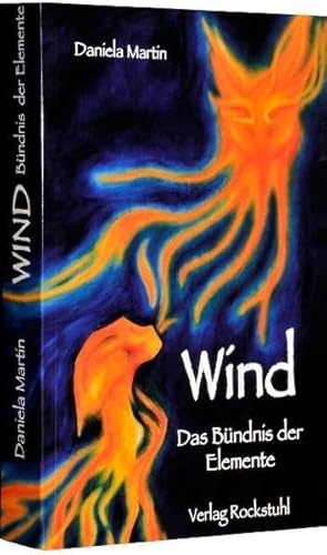 Wind - Das Bündnis der Elemente - Martin, Daniela