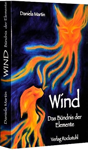 Imagen de archivo de Wind - Das Bndnis der Elemente a la venta por Versandantiquariat Jena