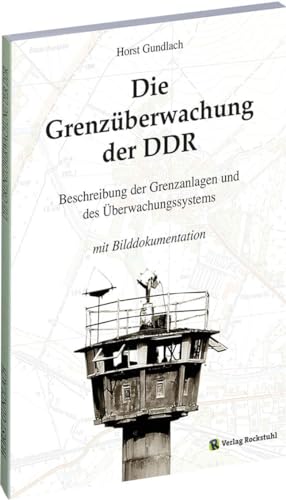 Beispielbild fr Die Grenzberwachung der DDR -Language: german zum Verkauf von GreatBookPrices