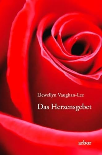 Herzensgebet (9783867810999) by Vaughan-Lee, Llewellyn