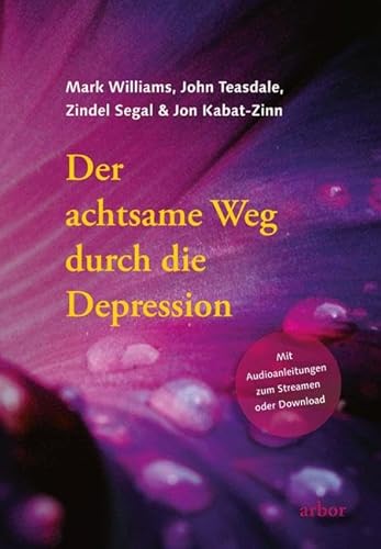 Stock image for Der achtsame Weg durch die Depression for sale by GreatBookPrices