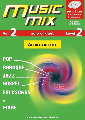9783867840279: Music Mix Vol.2 Altblockflte (play along fr Altblockflte)