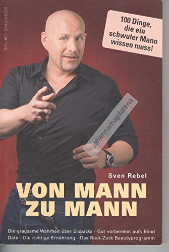 Stock image for Von Mann zu Mann: 100 Dinge, die ein schwuler Mann wissen muss for sale by medimops