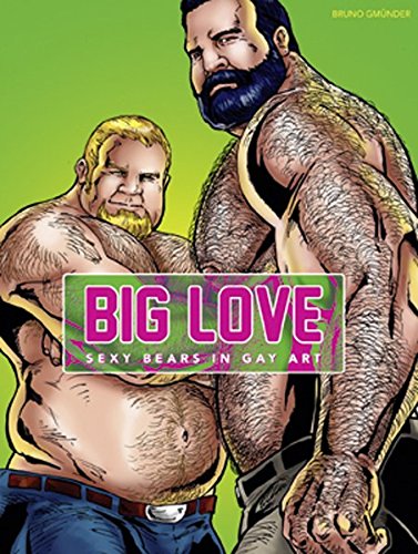 9783867871020: Big Love: Sexy Bears in Gay Art