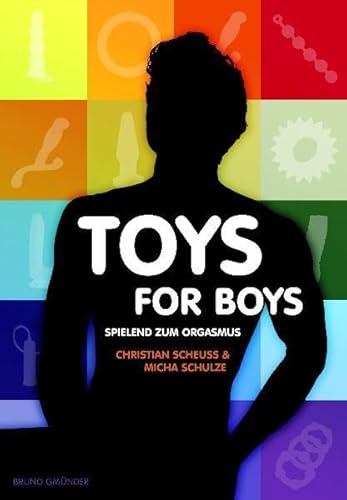 Beispielbild fr Toys for Boys - Spielend zum Orgasmus zum Verkauf von medimops