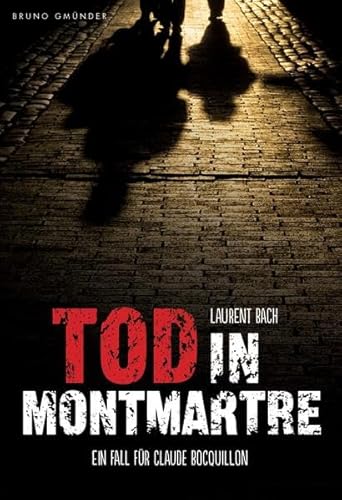 9783867878456: Tod in Montmartre (Ein Fall fur Claude Bocquillon)