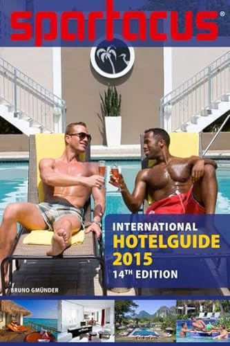 Stock image for SPARTACUS International Hotel Guide 2015 for sale by medimops