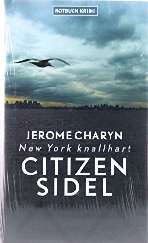 Citizen Sidel (9783867890397) by Jerome Charyn