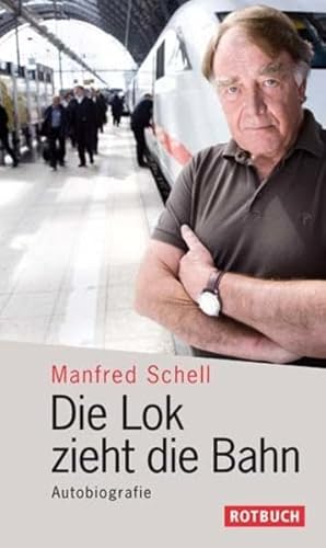 9783867890595: Die Lok zieht die Bahn.