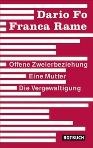 Imagen de archivo de Offene Zweierbeziehung / Eine Mutter / Die Vergewaltigung -Language: german a la venta por GreatBookPrices