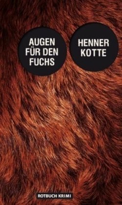 9783867891059: Augen fr den Fuchs: Kriminalroman