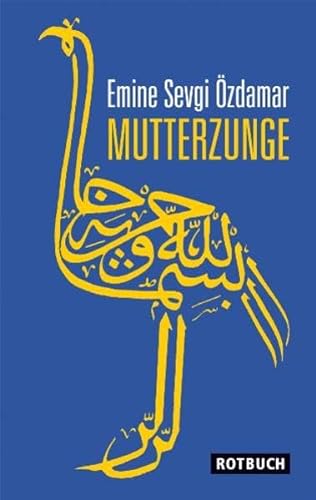 Mutterzunge: Erzahlungen - Emine Sevgi Özdamar