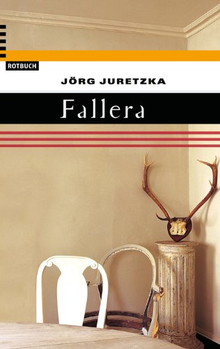 Fallera : Roman. - Juretzka, Jörg
