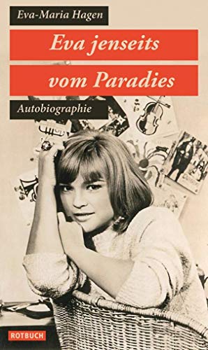 Eva jenseits vom Paradies: Autobiographie - Hagen, Eva -Maria