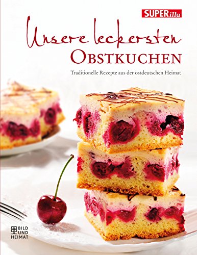 Beispielbild fr Unsere leckersten Obstkuchen zum Verkauf von medimops